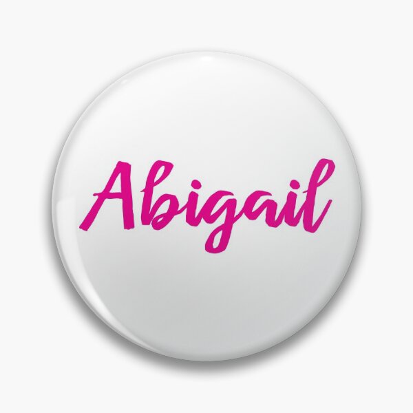 Item preview, Abigail My Name Is Abigail! designed and sold by ProjectX23.