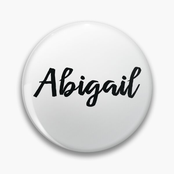Item preview, Abigail My Name Is Abigail! designed and sold by ProjectX23.
