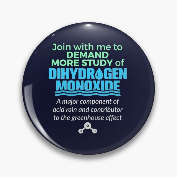 Item preview, Funny Prank Design More Study of Dihydrogen Monoxide designed and sold by jaygo.