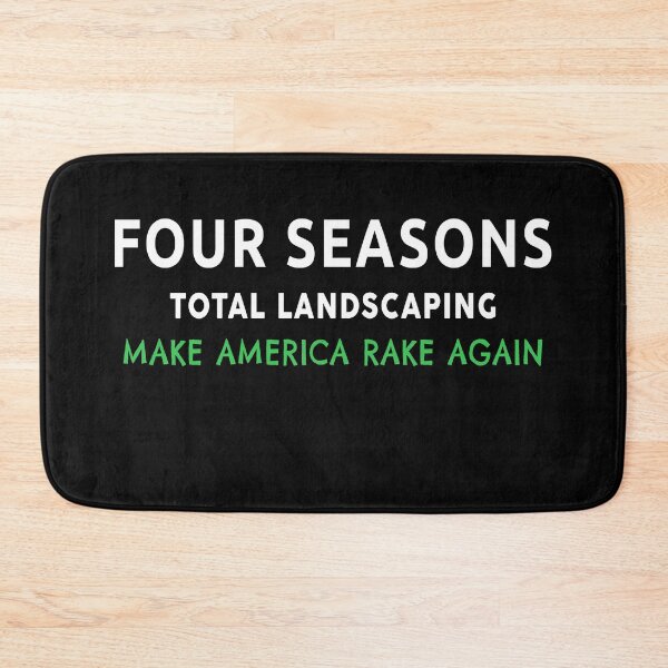 Item preview, Four Seasons Total Landscaping,MAKE AMERICA RAKE AGAIN designed and sold by Mokhe.