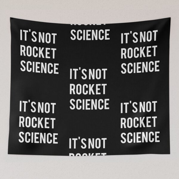 Item preview, It's Not Rocket Science designed and sold by Fine Art California.