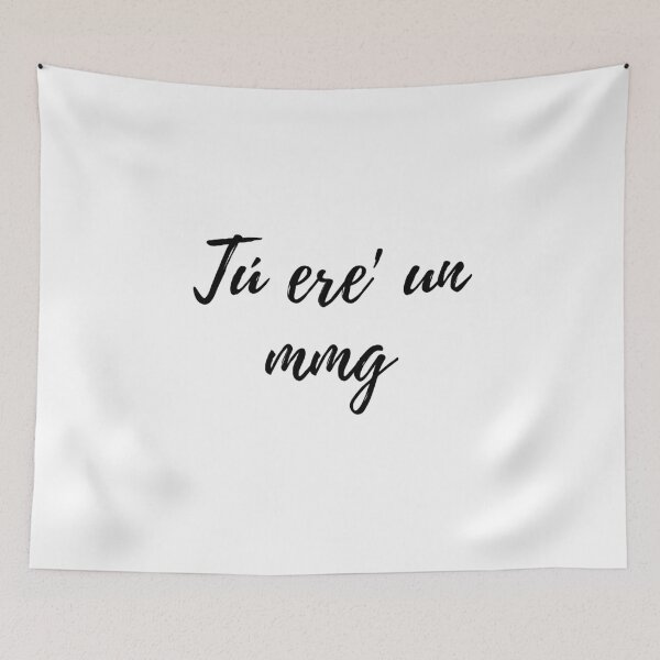 Item preview, Tù ere un mmg - Argot dominicano designed and sold by gloriasd14.
