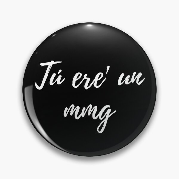 Item preview, Tù ere un mmg - Dominican slang designed and sold by gloriasd14.
