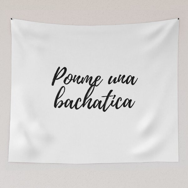 Item preview, Ponme una bachatica - Dominican slang designed and sold by gloriasd14.