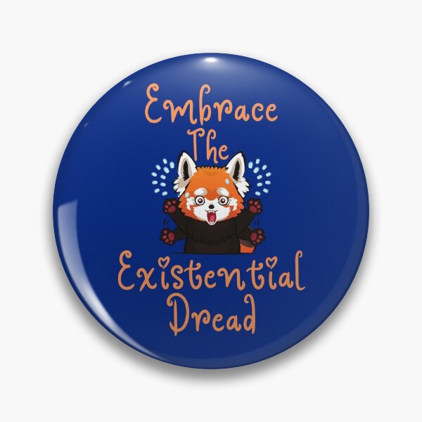 Item preview, Embrace The Existential Dread designed and sold by The Sober Art.