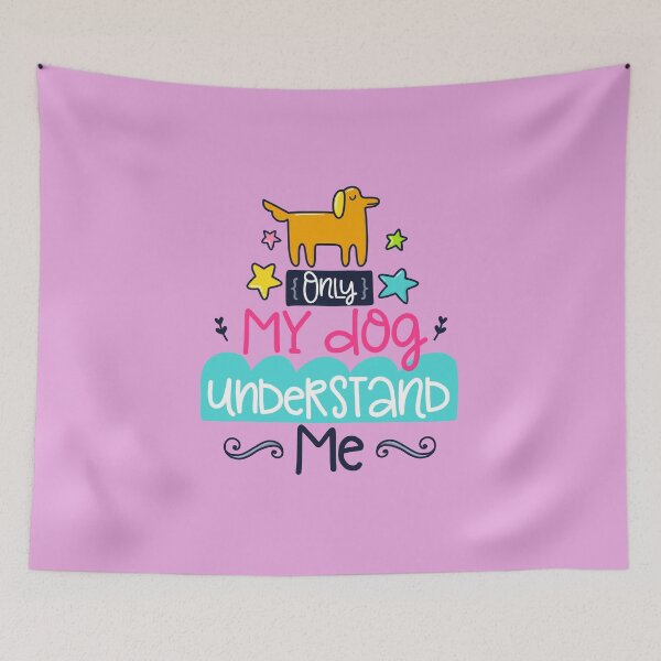 Item preview, Only My Dog Understands Me designed and sold by obviouslogic.