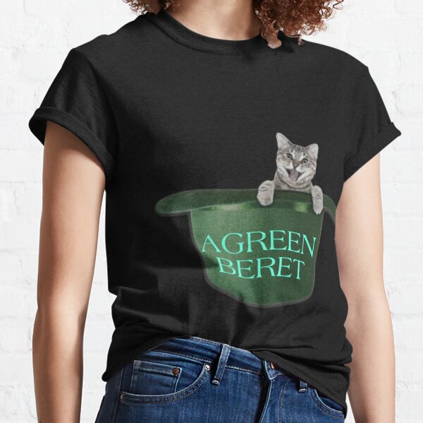 MY CAT WEARS A GREEN BERET Classic T-Shirt