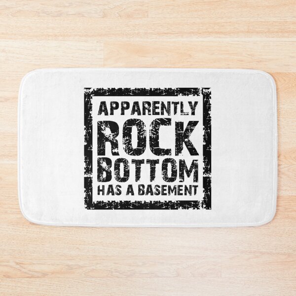 Item preview, Apparently Rock bottom has a basement designed and sold by OffbeetShirts.