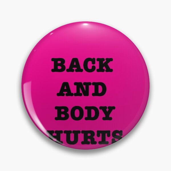 Item preview, Back and body hurts  designed and sold by famoso.