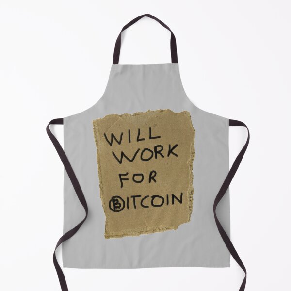 Item preview, Will work for bitcoin btc apparel bitcoin gifts hodl satoshi nakamoto designed and sold by comglim.