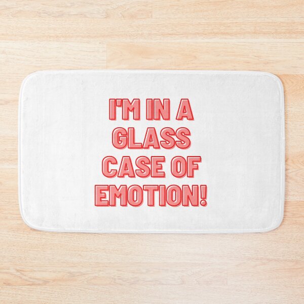 Item preview, I'm in a glass case of emotion! designed and sold by ArtsyStopShop.