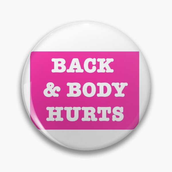 Item preview, Back & body hurts designed and sold by famoso.