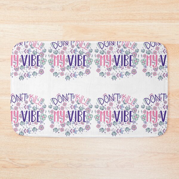 Item preview, Don't Kill My Vibe Only Good Vibrations designed and sold by GravitiTees.