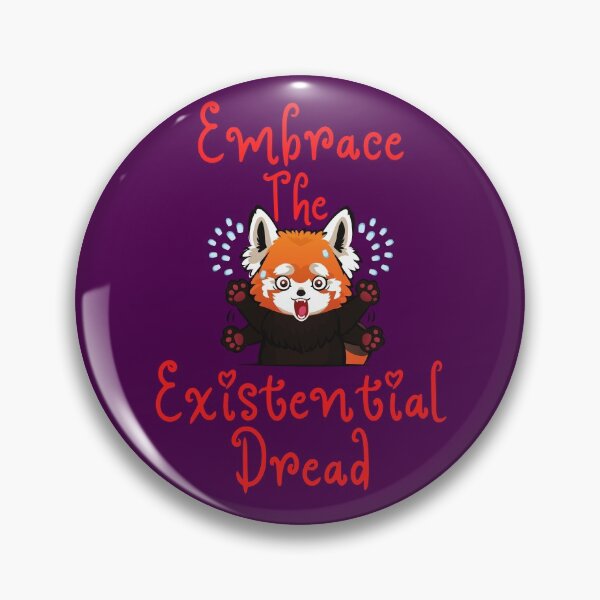 Item preview, Embrace the Existential Dread designed and sold by The Sober Art.