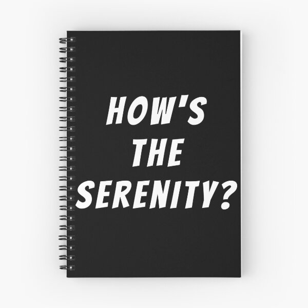 Item preview, How's the serenity? Text only design. designed and sold by JellyBeenzz.