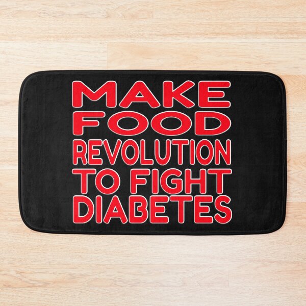 Item preview,  MAKE FOOD REVOLUTION TO FIGHT DIABETES - HAPPY WORLD DIABETES DAY designed and sold by Ralek.