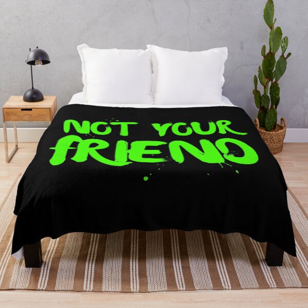 Item preview, I'm Not Your Friend - Therefore I am designed and sold by m95sim.