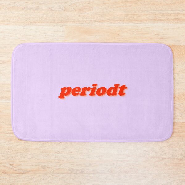 Item preview, periodt: when you know you were damn right! designed and sold by designair.