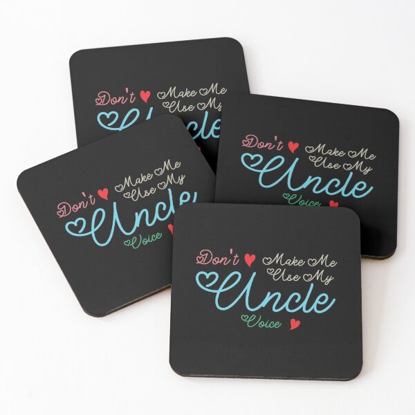 Item preview, Don't Make Me Use My Uncle Voice, Cute Funny Gift Ideas For Uncle designed and sold by awesomedraw.