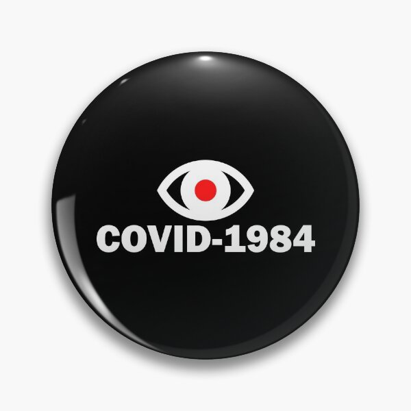 Item preview, COVID-1984 designed and sold by Kent Hefley.