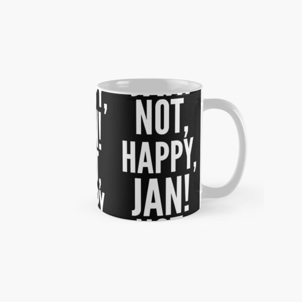 Aperçu de l'œuvre Non, Happy, Jan ! Conception de texte uniquement. Texte blanc. créée et vendue par JellyBeenzz.