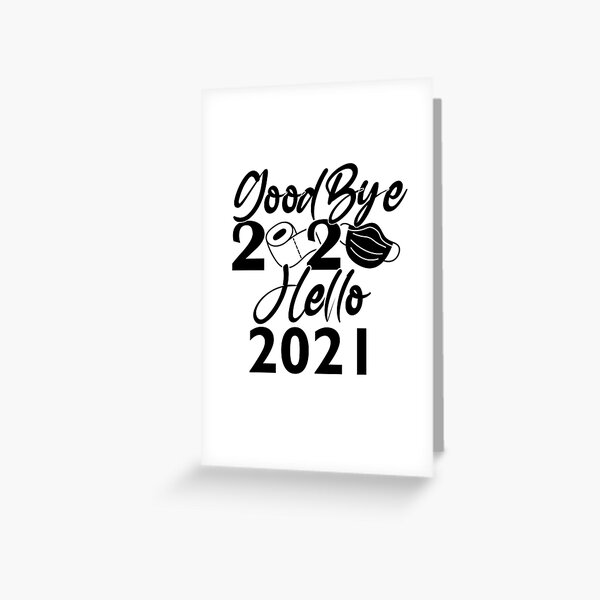Item preview,  Good Bye 2020 Hello 2021 Shirt, Hello New Year Shirt, New Years Shirt, Hello 2021 designed and sold by spoory ★★★★★.