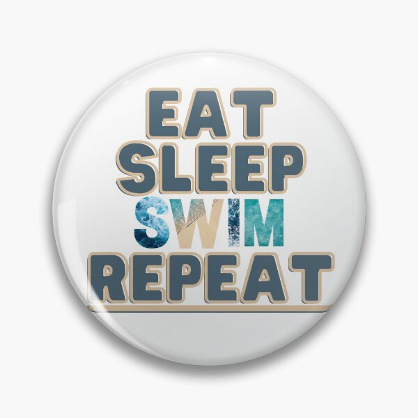 Item preview, Eat Sleep Swim Repeat designed and sold by WildMotion.