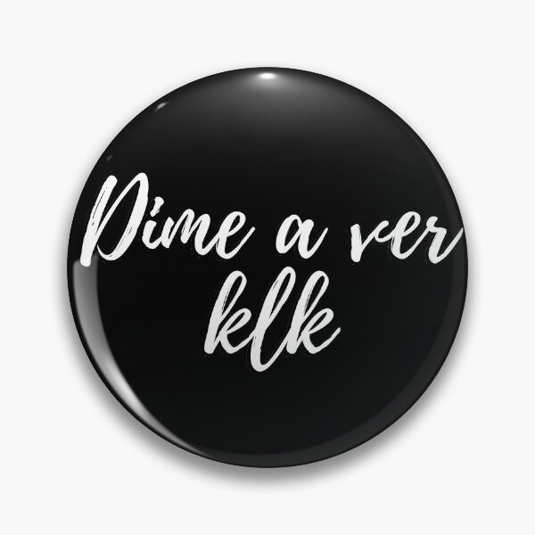 Item preview, Dime a ver klk - Dominican slang designed and sold by gloriasd14.