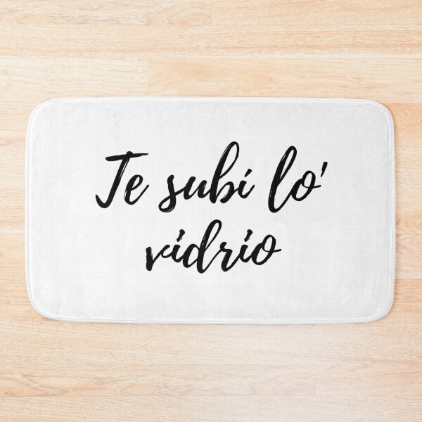 Item preview, Te subí lo vidrio - Dominican slang designed and sold by gloriasd14.