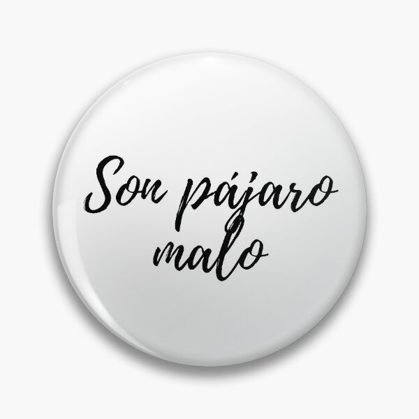 Item preview, Son pajaro malo- Dominican slang designed and sold by gloriasd14.