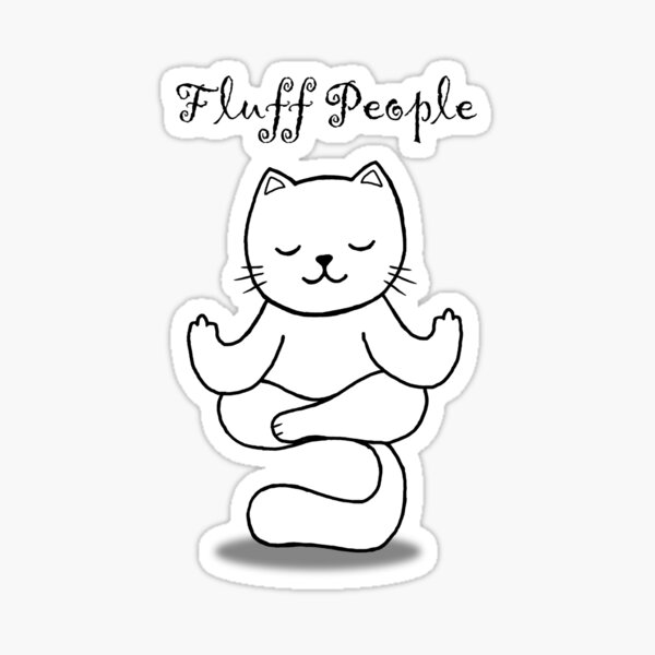 Meditation cat - Fluff people Sticker