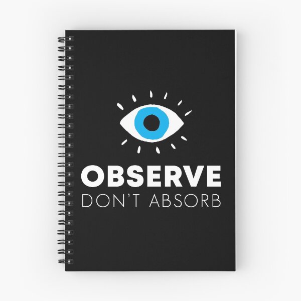 Item preview, Observe Don't Absorb designed and sold by abuse-survivor.