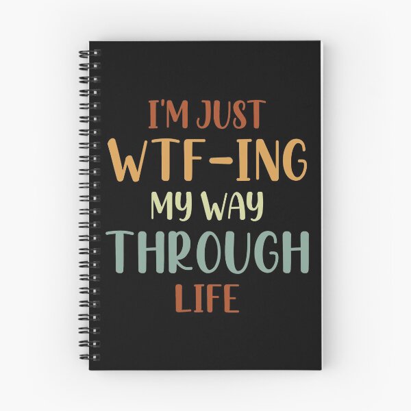 Item preview, I'm Just WTF-ing My Way Through Life designed and sold by mographicdesign.