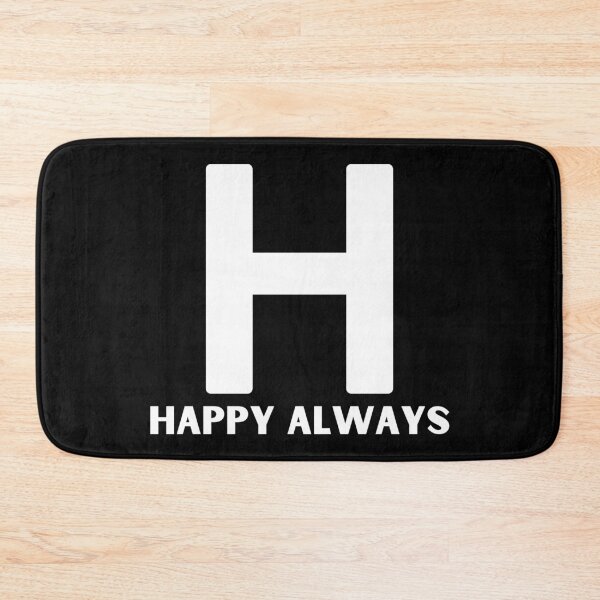 Item preview, H for HAPPY ALWAYS designed and sold by Apoorv Choudhary.