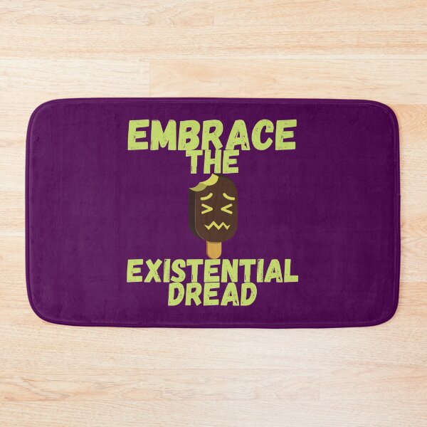 Item preview, Embrace the existential Dread designed and sold by The Sober Art.