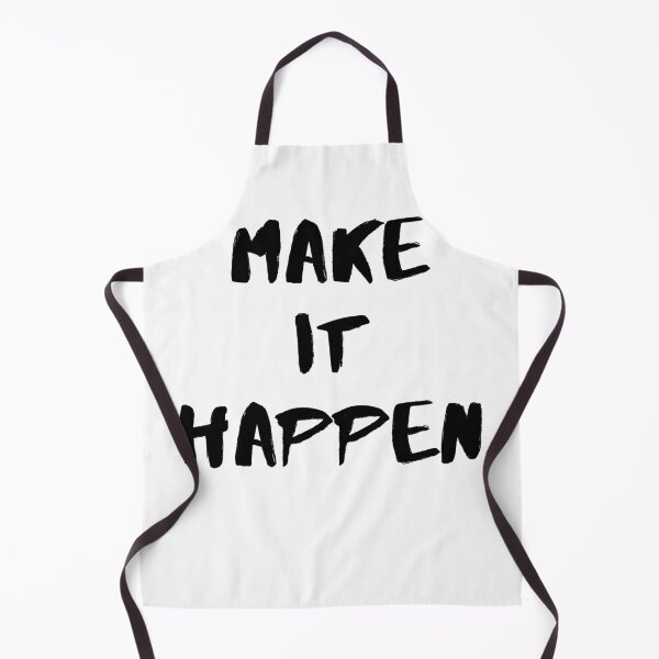 Item preview, Make it happen. Text only design. Black text. designed and sold by JellyBeenzz.