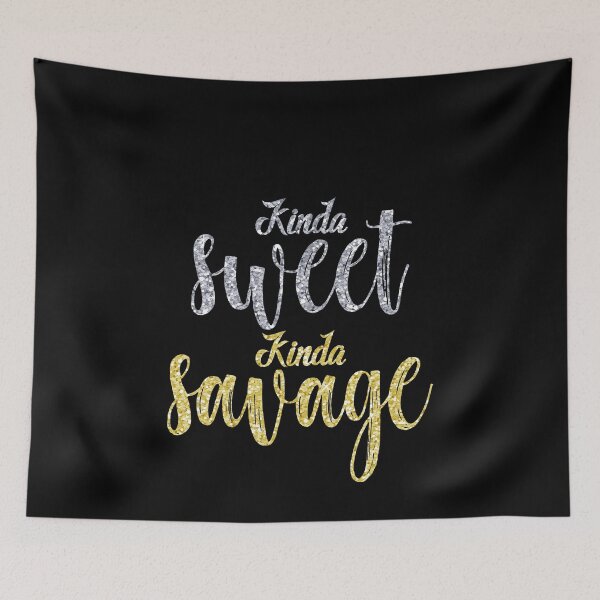 Item preview, kinda sweet kinda savage designed and sold by KerryABC.