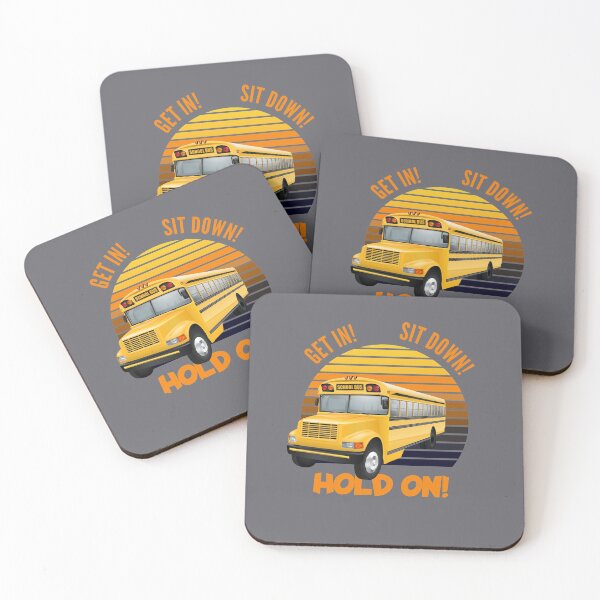 Item preview, Schoolbus driver / get in sit down hold on! designed and sold by portrait4you.