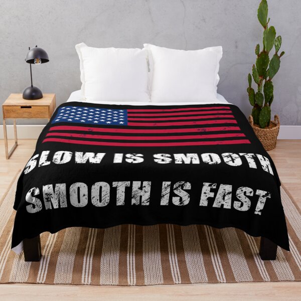Item preview, Slow is smooth, smooth is fast - with US flag, distressed designed and sold by Be-A-Warrior.