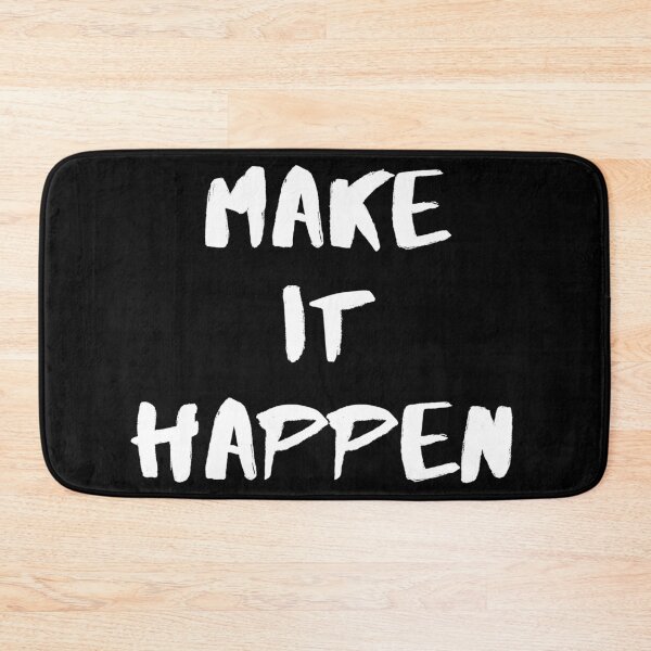 Item preview, Make it happen. Text only design. White text. designed and sold by JellyBeenzz.
