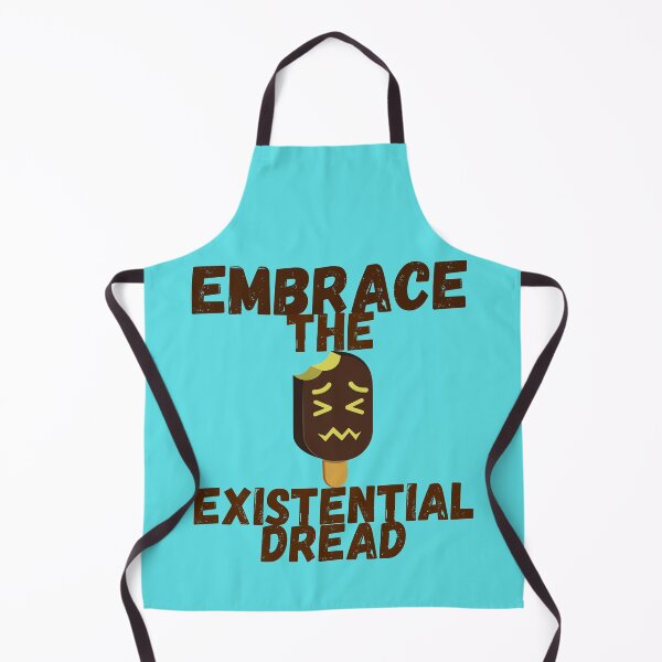 Item preview, Embrace the existential dread designed and sold by The Sober Art.