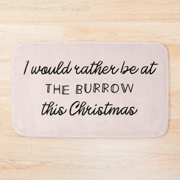 Item preview, I'd Rather Be At The Burrow This Christmas Funny Quote designed and sold by ravenmandyshop.