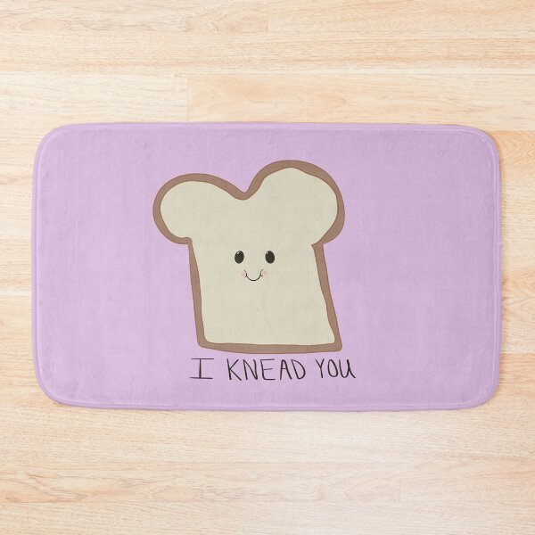 Item preview, i knead you bread  designed and sold by tayello.
