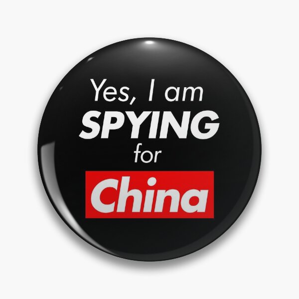 Item preview, Yes, I am spying for China designed and sold by ez-does-it.
