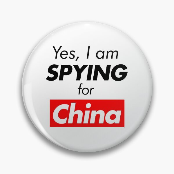 Item preview, Yes, I am spying for China designed and sold by ez-does-it.