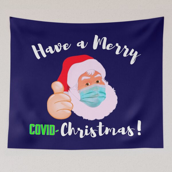Item preview, Have a Merry COVID- Christmas! designed and sold by Lovemountain.