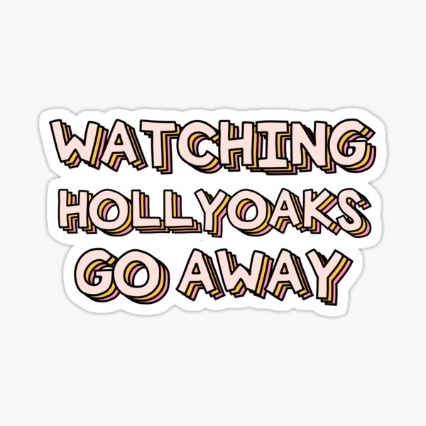 Artikel-Vorschau von Hollyoaks beim Weggehen zusehen, designt und verkauft von holbytv.