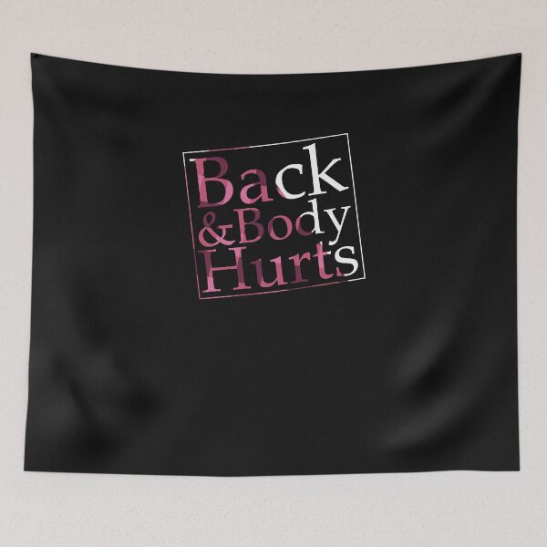 Item preview, Funny Cute Back And Body Hurts designed and sold by Jake  Knifer.
