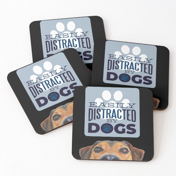 Item preview, Easily distracted by dogs designed and sold by mysharrona.