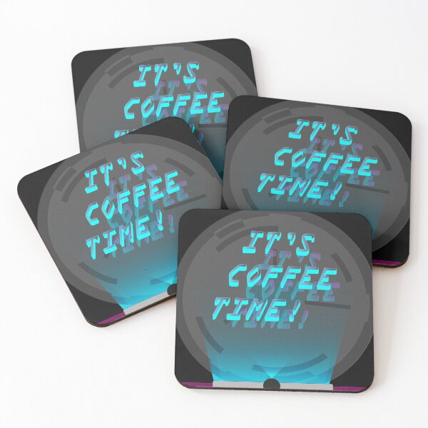 Item preview, Well look at the time, it's coffee time! designed and sold by CoffeeTheorist.